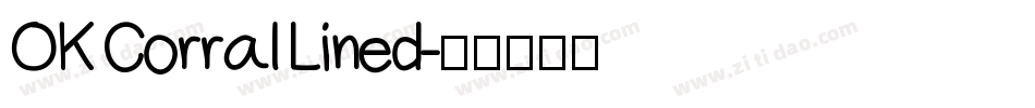 OK Corral Lined字体转换